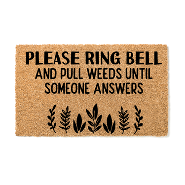 Please Ring Bell & Pull Weeds Doormat - Unicorn Fart Productions